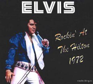 ELVIS PRESLEY - ROCKIN' AT THE HILTON 1972 CD